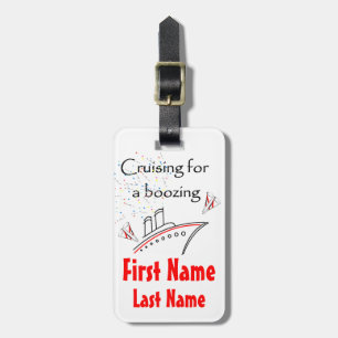 Cruising for a Boozing Luggage Tag