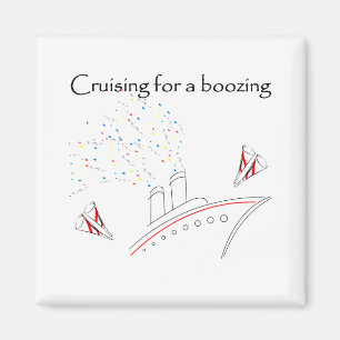 Cruising for a Boozing Magnet
