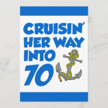 Cruising Her Way Into 70 Invite