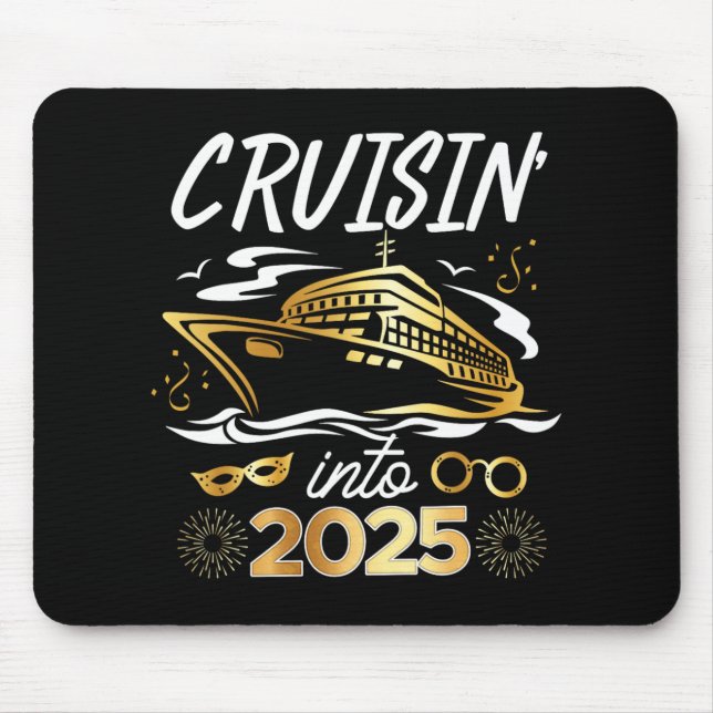 Cruising Into 2025 New Years Eve Cruise Vacation M Mouse Mat (Front)