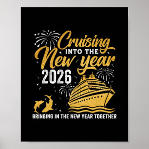 Cruising Into 2026 New Year Matching Family Cruise Poster