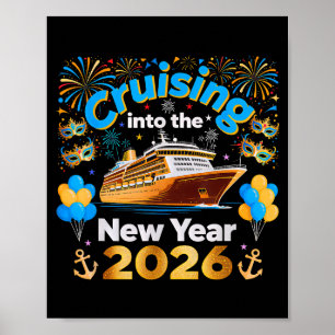 Cruising Into 2026 New Year’s Eve Cruise Vacation Poster