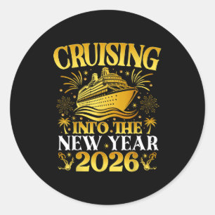 Cruising Into 2026 New Years Cruise Family Holiday Classic Round Sticker
