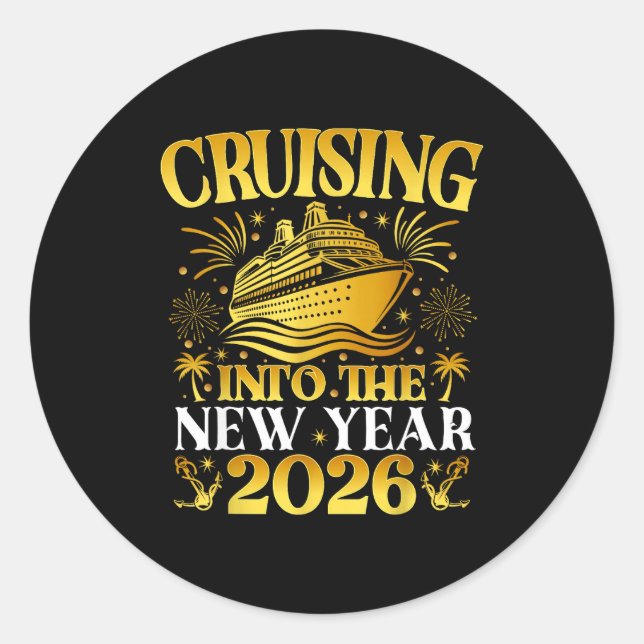 Cruising Into 2026 New Years Cruise Family Holiday Classic Round Sticker (Front)