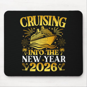 Cruising Into 2026 New Years Cruise Family Holiday Mouse Mat