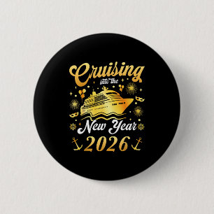 Cruising Into 2026 New Years Eve Cruise Vacation M 6 Cm Round Badge