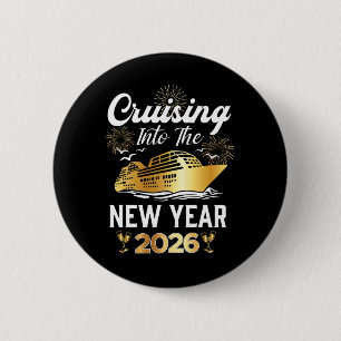 Cruising Into 2026 New Years Eve Cruise Vacation M 6 Cm Round Badge