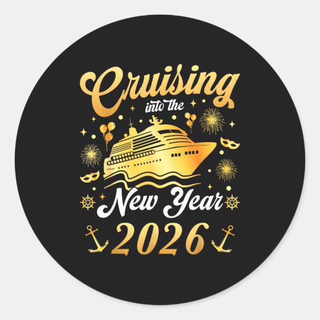 Cruising Into 2026 New Years Eve Cruise Vacation M Classic Round Sticker (Front)