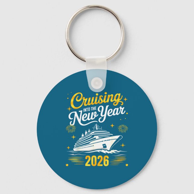 Cruising Into 2026 New Years Eve Matching Family C Key Ring (Front)