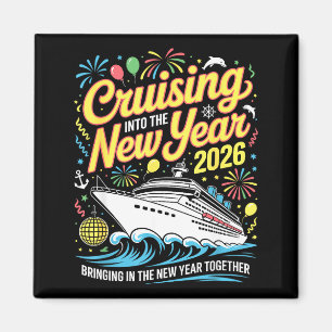 Cruising Into 2026 New Years Eve Matching Family C Magnet