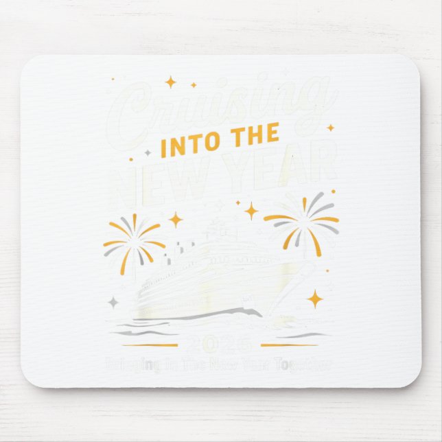 Cruising Into 2026 New Years Eve Matching Family C Mouse Mat (Front)