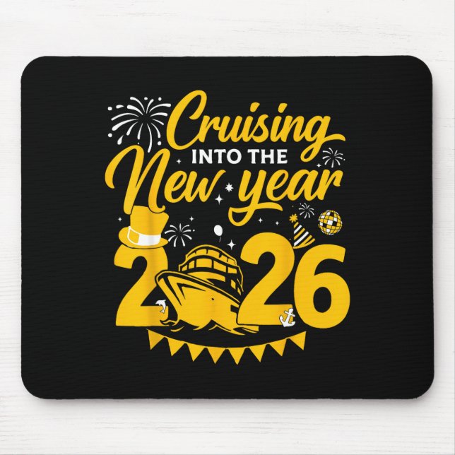 Cruising Into 2026 New Years Eve Matching Family C Mouse Mat (Front)