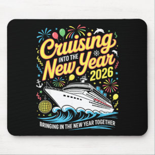 Cruising Into 2026 New Years Eve Matching Family C Mouse Mat