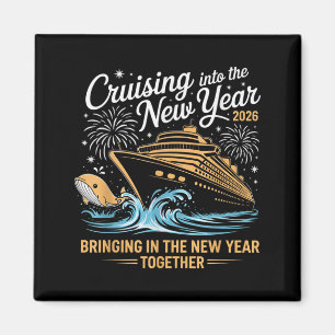 Cruising Into 2026 New Years Eve Party Cruise Fami Magnet