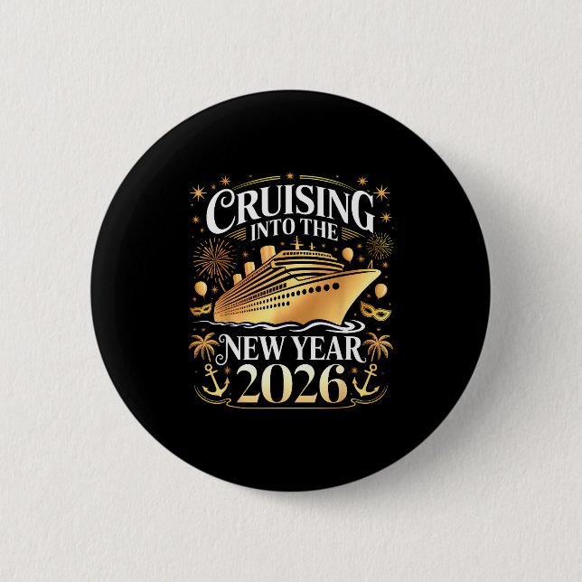 Cruising Into 2026 New Years Eve Party Favors Fami 6 Cm Round Badge (Front)