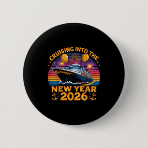 Cruising Into 2026 New Years Eve Party Favors Fami 6 Cm Round Badge