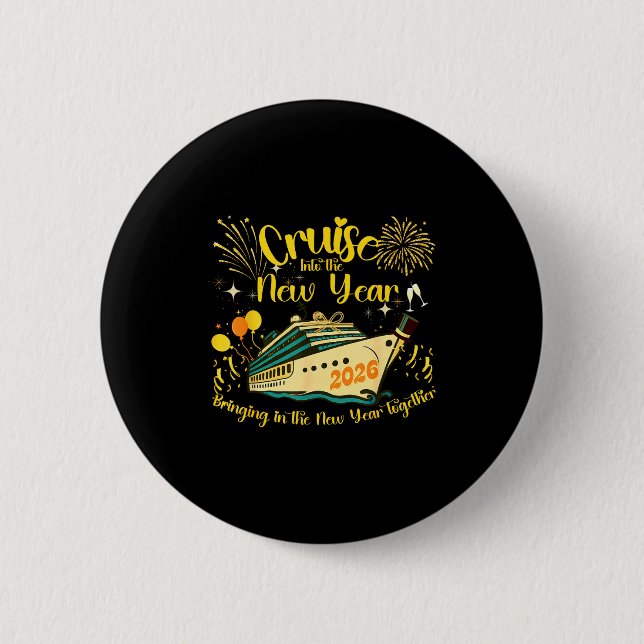Cruising Into 2026 New Years Eve Party Favors Fami 6 Cm Round Badge (Front)
