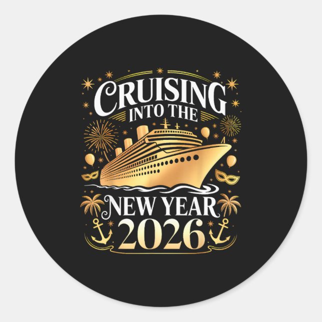 Cruising Into 2026 New Years Eve Party Favors Fami Classic Round Sticker (Front)