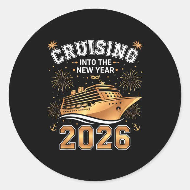 Cruising Into 2026 New Years Eve Party Favors Fami Classic Round Sticker (Front)