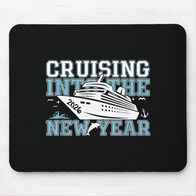 Cruising Into 2026 The New Year Eve Party Family T Mouse Mat (Front)