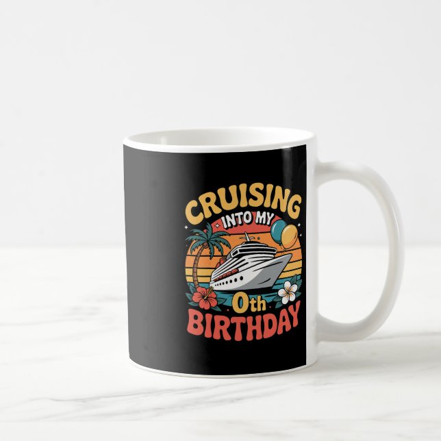 Cruising Into My 0th Birthday  Coffee Mug (Right)