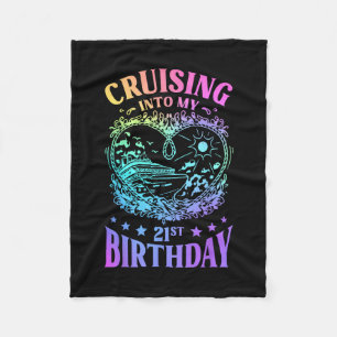 Cruising Into My 21st Birthday Cruise Fleece Blanket