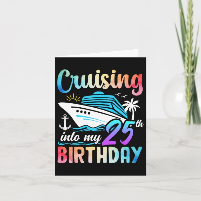 Cruising Into My 25th Birthday 25 Years Old Birthd Card (Front)