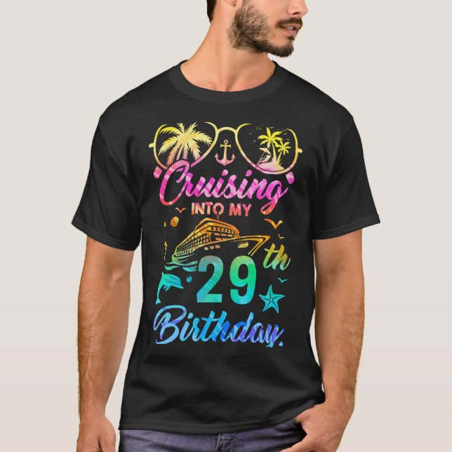Cruising Into My 29th Birthday Party 29 Years Old  T-Shirt (Front)