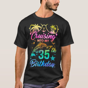 Cruising Into My 35th Birthday Party 35 Years Old  T-Shirt