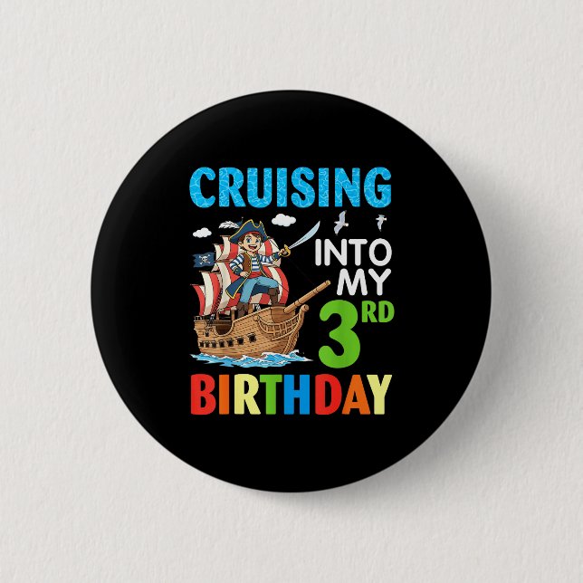 Cruising Into My 3rd Birthday Rate Little Boy 3 Ye 6 Cm Round Badge (Front)