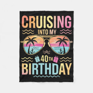 Cruising Into My 40th Birthday Tropical Sunset Vac Fleece Blanket