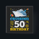 Cruising Into My 50 Birthday Party Square 15 Cm Square Badge<br><div class="desc">Cruising Into My 50 Year Old Birthday Party 50th B-Day Funny design Gift Square Button Classic Collection.</div>