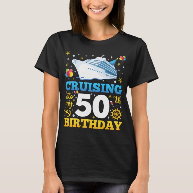 Cruising Into My 50 Birthday Party Women T-Shirt (Front)