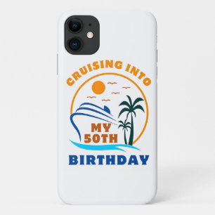 Cruising Into My 50th Birthday Boat iPhone 11 Case