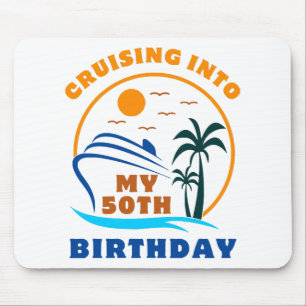 Cruising Into My 50th Birthday Boat Mouse Mat