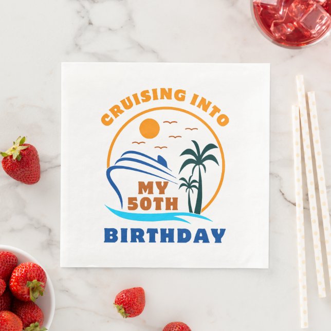 Cruising Into My 50th Birthday Boat Napkin (Insitu)