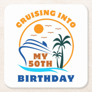 Cruising Into My 50th Birthday Boat Square Paper Coaster