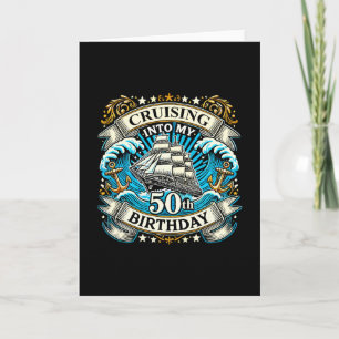 Cruising Into My 50th Birthday Cruise Card