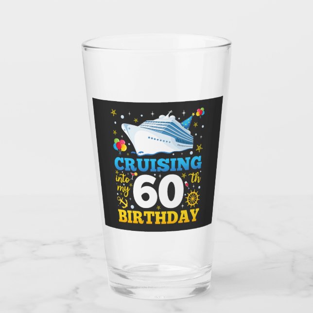Cruising Into My 60 Birthday Party Drinking Glass (Front)