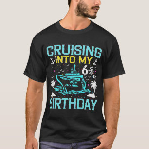 Cruising Into My 60th Birthday 60 Year Old Cruise T-Shirt