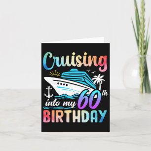 Cruising Into My 60th Birthday 60 Years Old Birthd Card