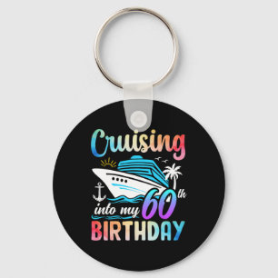 Cruising Into My 60th Birthday 60 Years Old Birthd Key Ring
