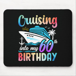 Cruising Into My 60th Birthday 60 Years Old Birthd Mouse Mat