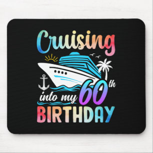 Cruising Into My 60th Birthday 60 Years Old Birthd Mouse Mat