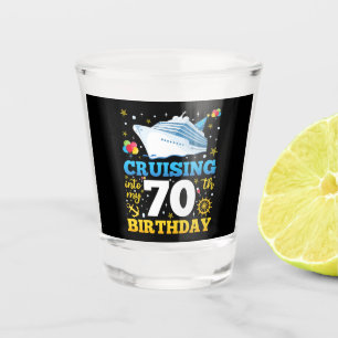 Cruising Into My 70 Birthday Party Shot Glass