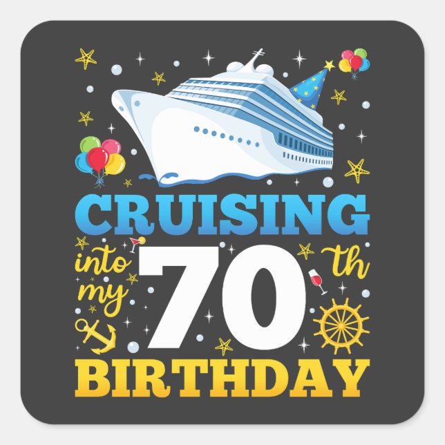 Cruising Into My 70 Birthday Party Square Sticker (Front)