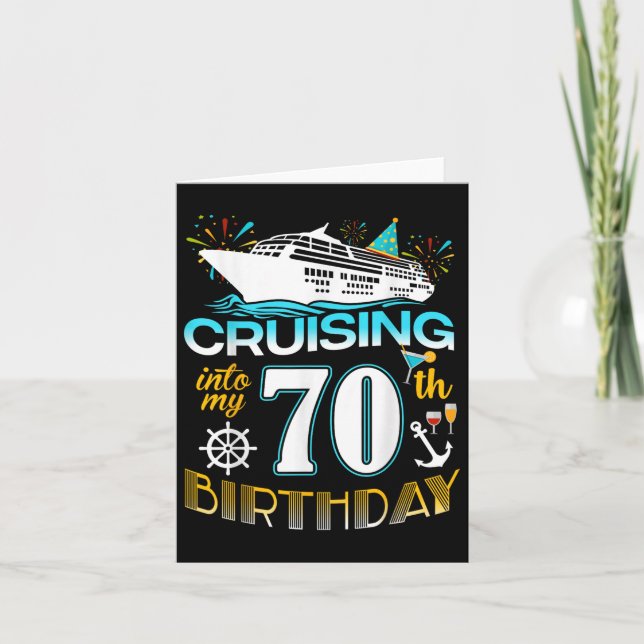 Cruising Into My 70 Year Old Birthday Crew 70th Cr Card (Front)