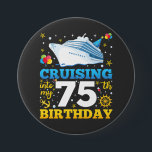 Cruising Into My 75 Birthday Party Round 7.5 Cm Round Badge<br><div class="desc">Cruising Into My 75 Year Old Birthday Party 75th B-Day Funny design Gift Round Button Classic Collection.</div>