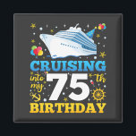 Cruising Into My 75 Birthday Party Square Magnet<br><div class="desc">Cruising Into My 75 Year Old Birthday Party 75th B-Day Funny design Gift Square Magnet Classic Collection.</div>
