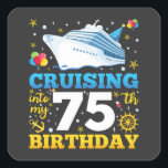Cruising Into My 75 Birthday Party Square Sticker<br><div class="desc">Cruising Into My 75 Year Old Birthday Party 75th B-Day Funny design Gift Square Sticker Classic Collection.</div>